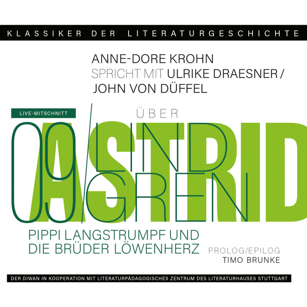 Cover von Ulrike Draesner - Klassiker der Literaturgeschichte 9 - Ein Gespräch über Astrid Lindgren - Pippi Langstrumpf und Die Brüder Löwenherz