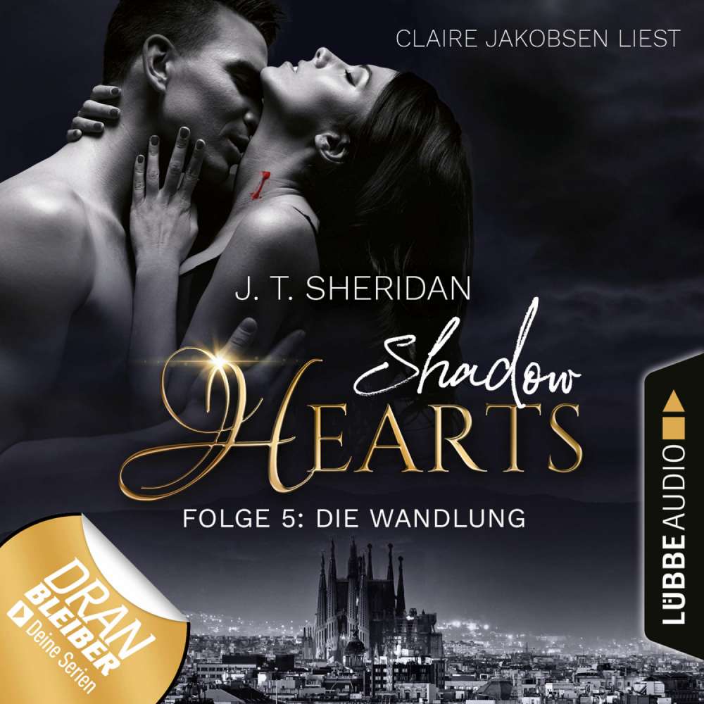 Cover von J.T. Sheridan - Shadow Hearts - Folge 5 - Die Wandlung