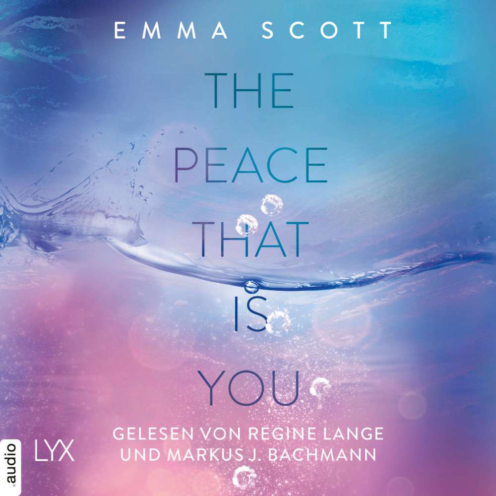 Cover von Emma Scott - Das Dreamcatcher-Duett - Teil 2 - The Peace That Is You