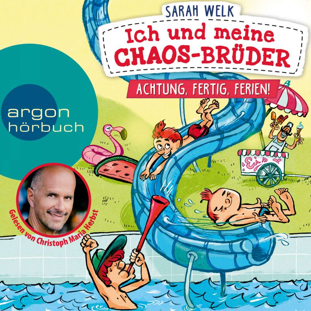 Cover von Sarah Welk - Ich und meine Chaos-Brüder - Band 4 - Achtung, fertig, Ferien!
