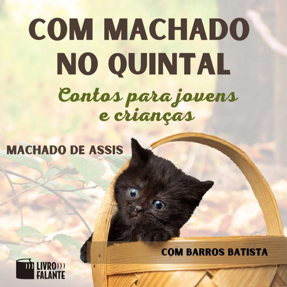 Cover von Machado de Assis - Com Machado no quintal