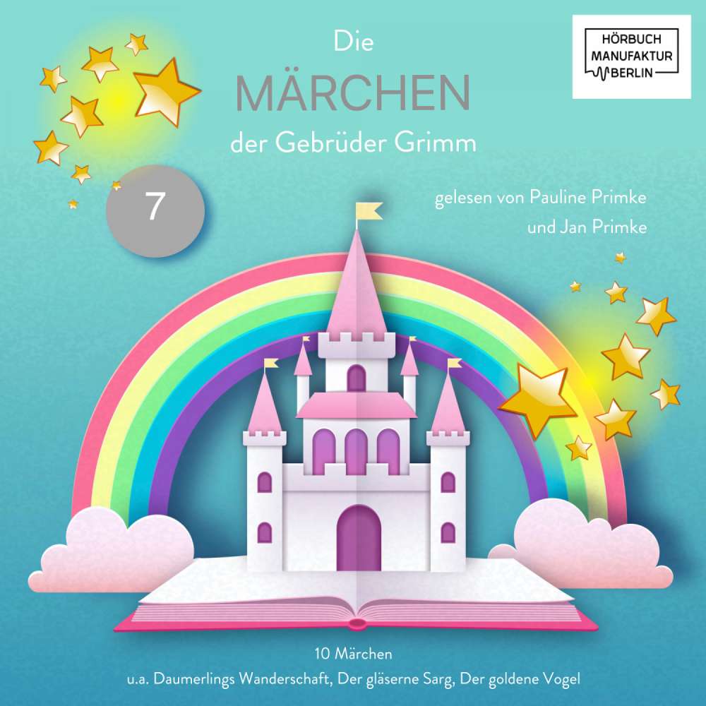 Cover von Jan Primke - Die Märchen der Gebrüder Grimm - Band 7 - Die Märchen der Gebrüder Grimm