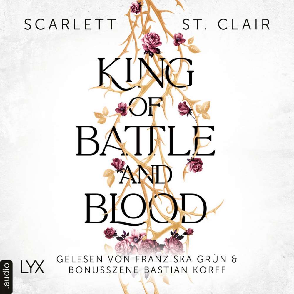 Cover von Scarlett St. Clair - King of Battle and Blood - Teil 1 - King of Battle and Blood