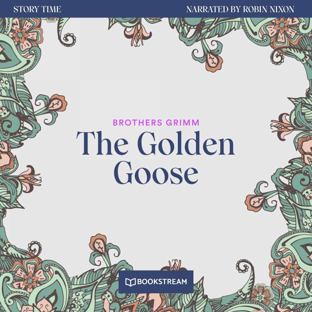 Cover von Brothers Grimm - Story Time - Episode 35 - The Golden Goose