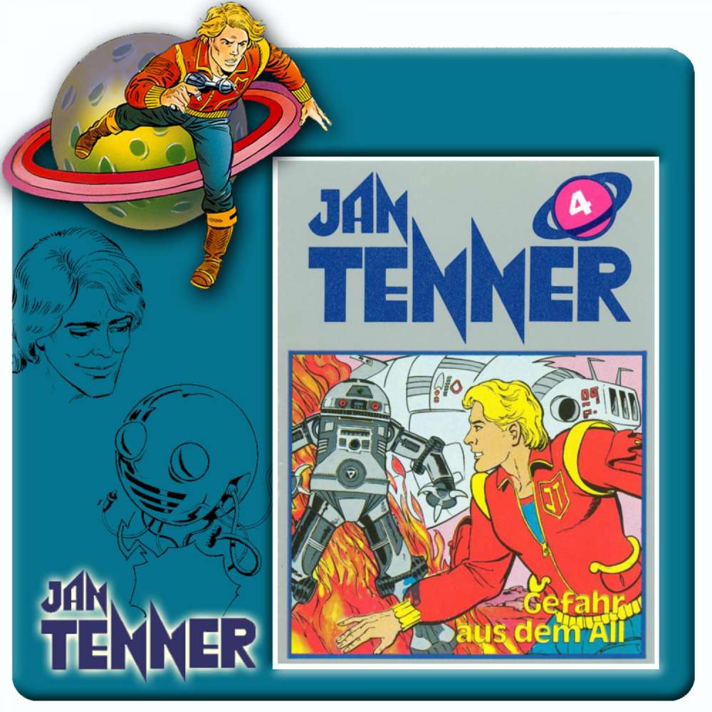 Cover von Jan Tenner -  Folge 4 - Gefahr aus dem All