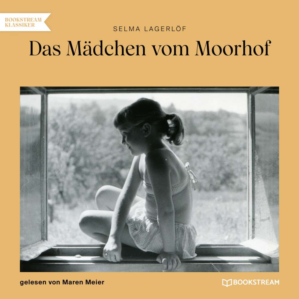 Cover von Selma Lagerlöf - Das Mädchen vom Moorhof