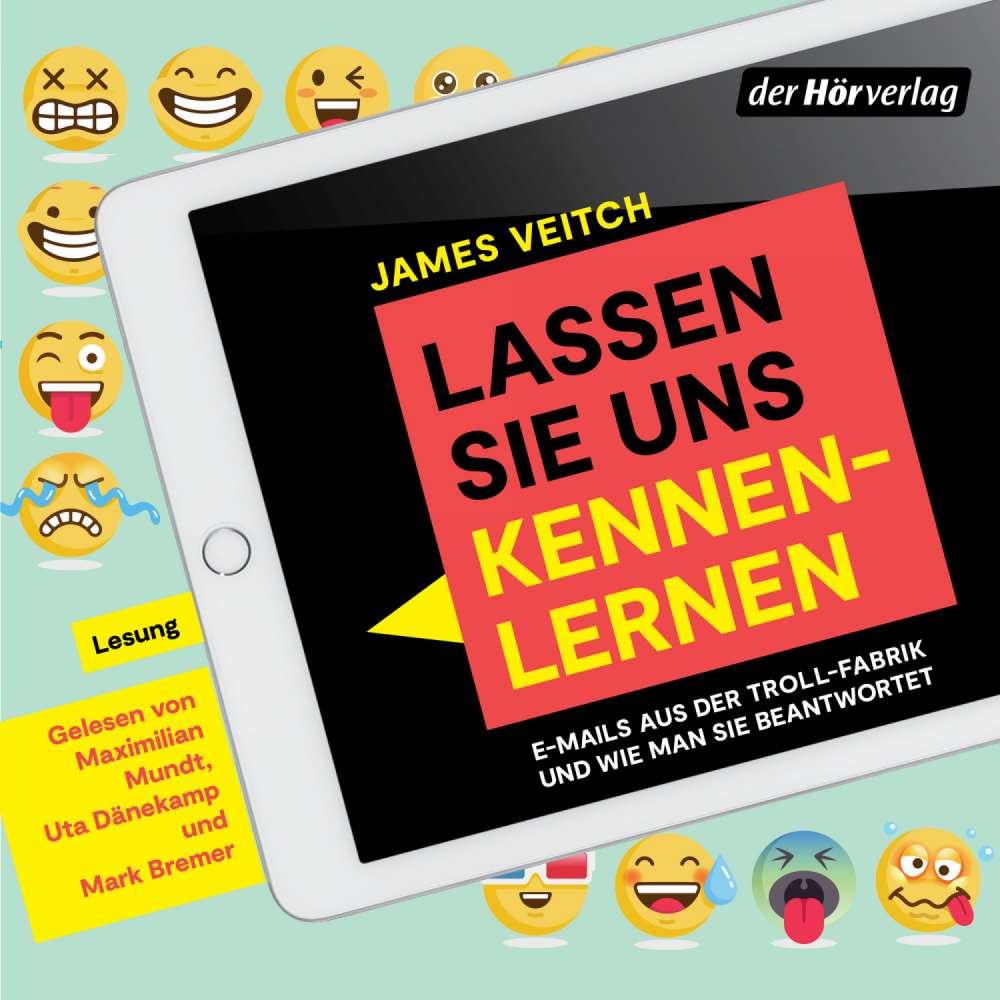 Cover von James Veitch - Lassen Sie uns kennenlernen! - E-Mails aus der Troll-Fabrik und wie man sie beantwortet