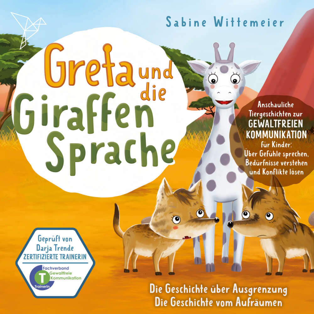 Cover von Greta und die Giraffensprache - Folge 8 - Die Geschichte über Ausgrenzung / Die Geschichte vom Aufräumen