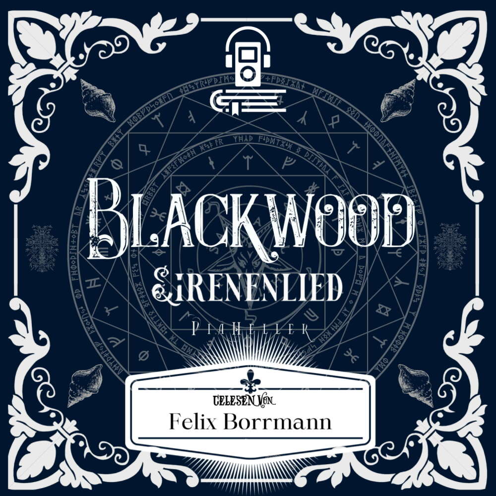 Cover von Pia Heller - Blackwood Reihe - Band 2 - Sirenenlied