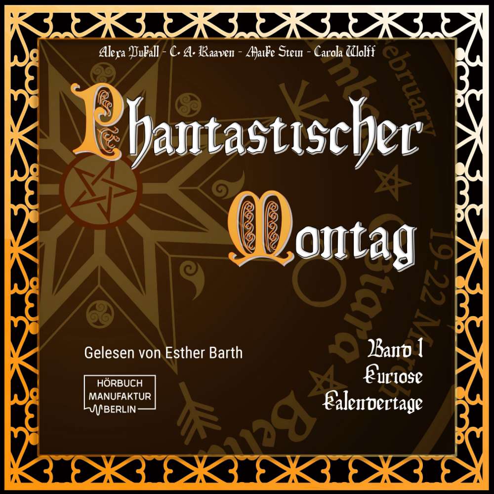 Cover von Alexa Pukall - Phantastischer Montag - Band 1 - Kuriose Kalendertage