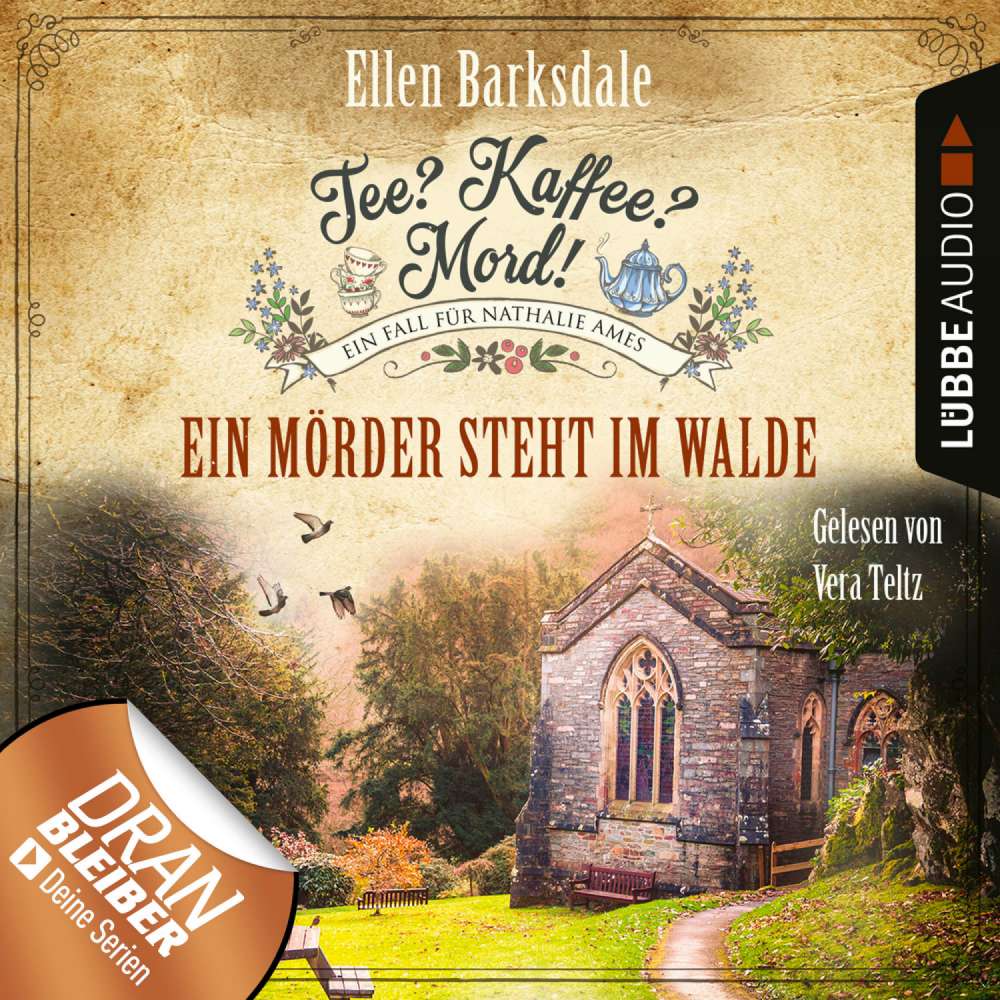 Cover von Ellen Barksdale - Nathalie Ames ermittelt - Tee? Kaffee? Mord! - Folge 9 - Ein Mörder steht im Walde