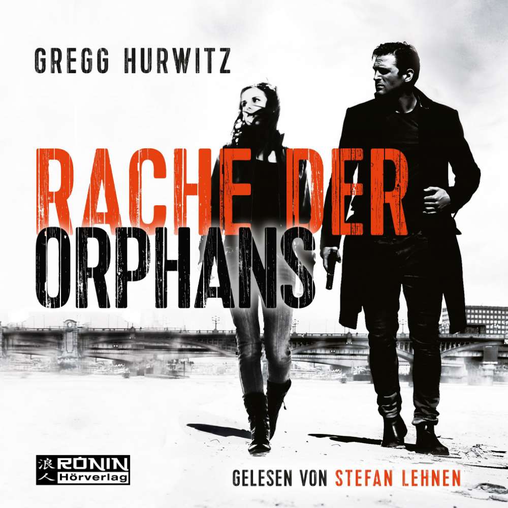 Cover von Gregg Hurwitz - Evan Smoak - Band 3 - Rache der Orphans
