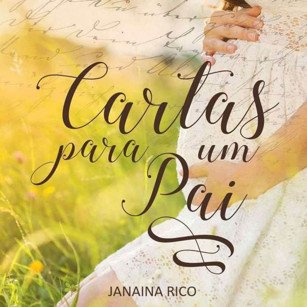 Cover von Janaina Rico - Cartas para um pai