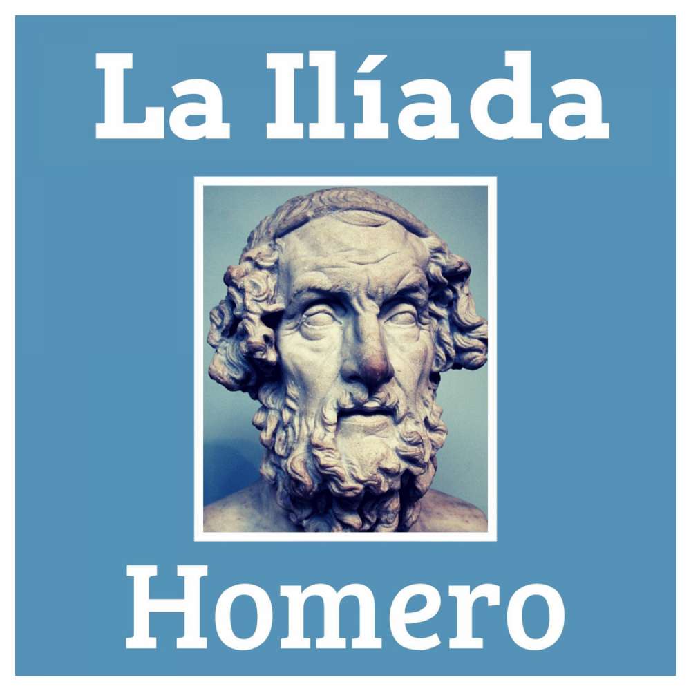 Cover von Homero - La Ilíada