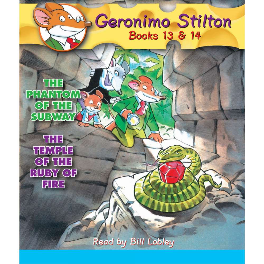 Cover von Geronimo Stilton - Geronimo Stilton - Books 13 - 14 - The Phantom of the Subway / The Temple of the Ruby of Fire