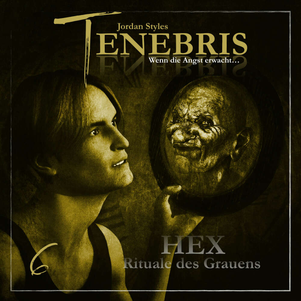 Cover von Tenebris - Folge 6 - HEX - Rituale des Grauens