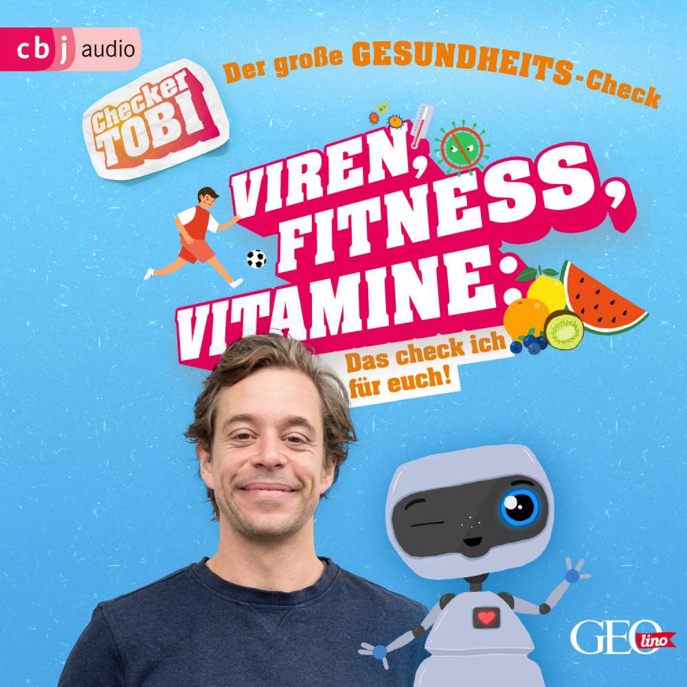Cover von Gregor Eisenbeiß - Checker Tobi - Der große Gesundheits-Check: Viren, Fitness, Vitamine - Das checke ich für euch!