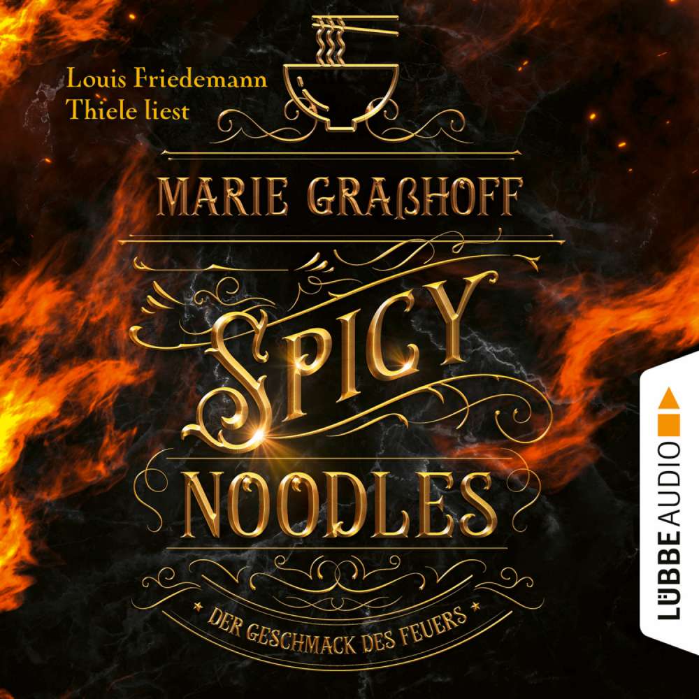 Cover von Marie Graßhoff - Spicy Noodles - Der Geschmack des Feuers