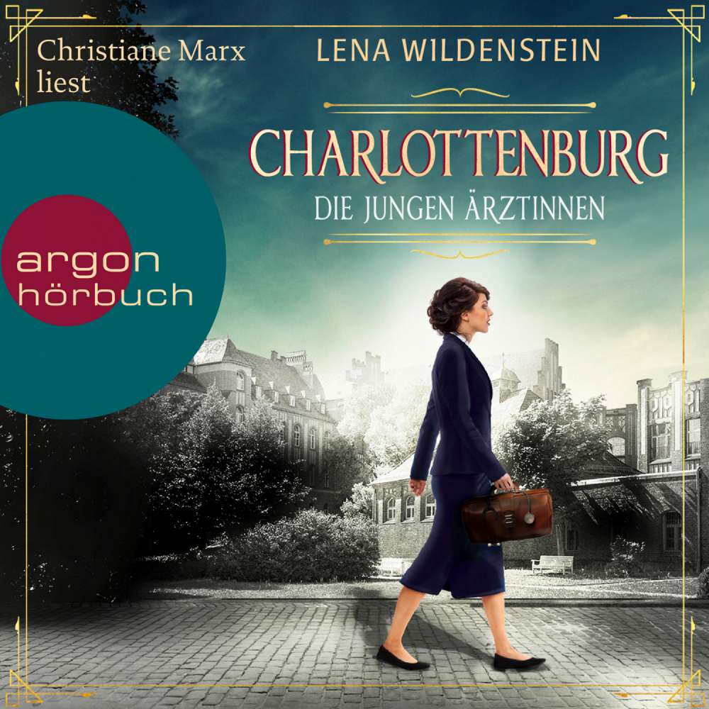 Cover von Lena Wildenstein - Charlottenburg - Die jungen Ärztinnen