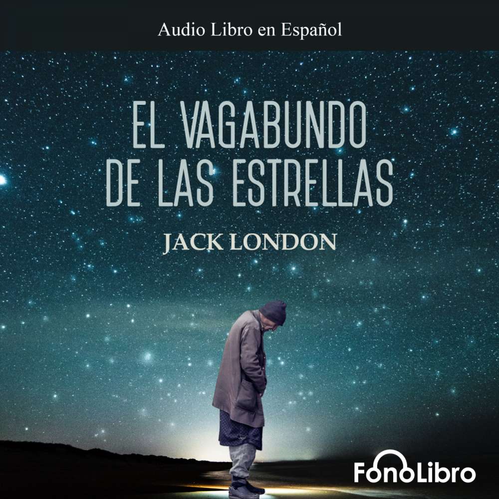 Cover von Jack London - El Vagabundo de las Estrellas