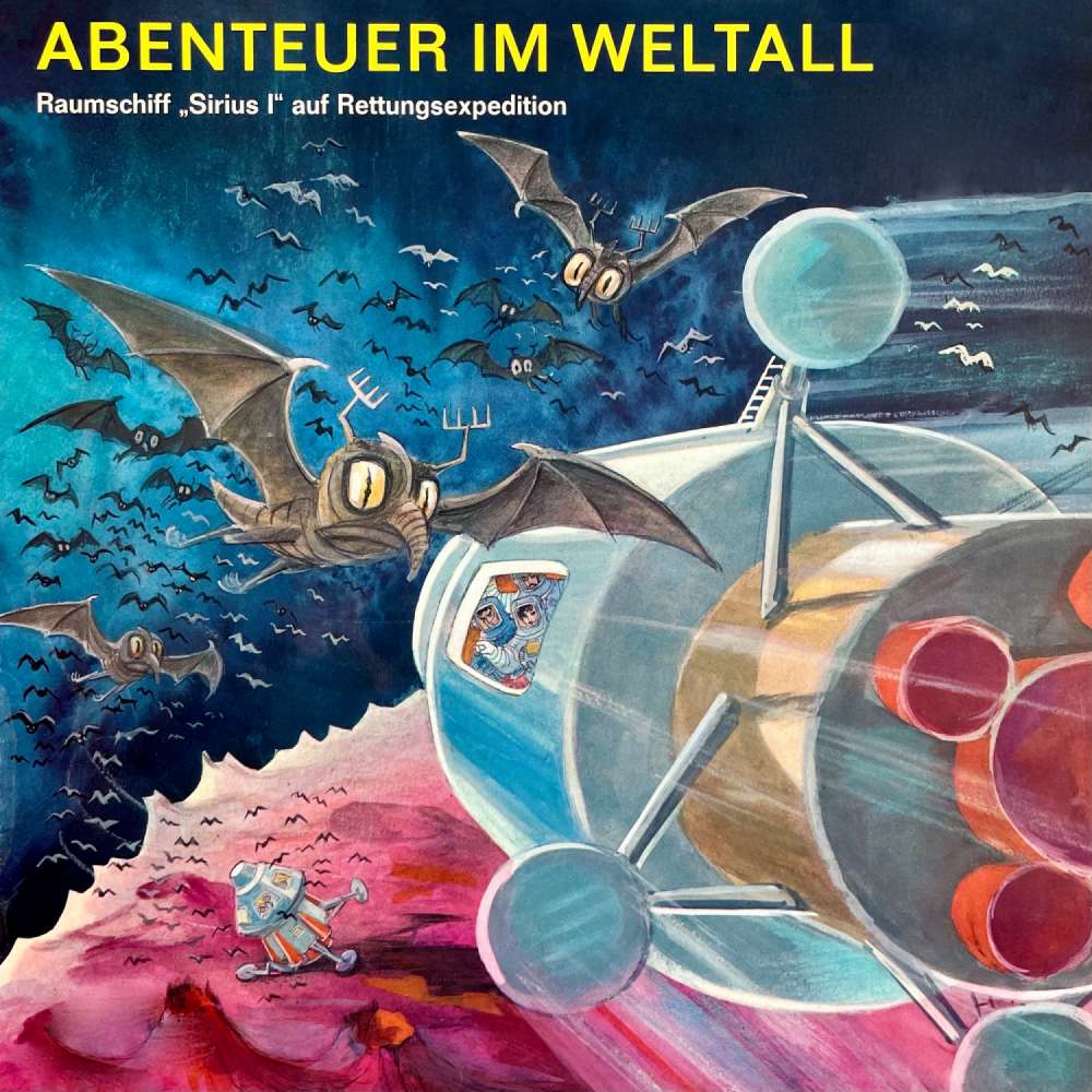 Cover von Anke Beckert - Abenteuer im Weltall - Raumschiff "Sirius I" auf Rettungsexpedition