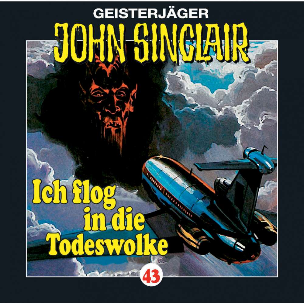 Cover von Jason Dark - John Sinclair - Folge 43 - Ich flog in die Todeswolke (1/2)