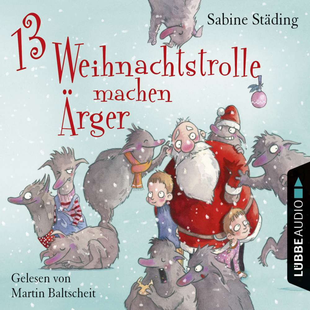 Cover von Sabine Städing - 13 Weihnachtstrolle machen Ärger