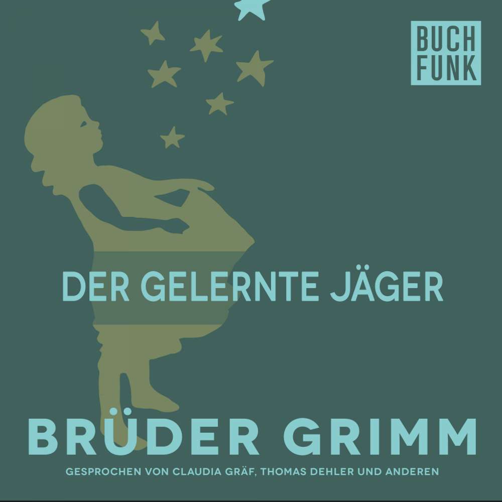 Cover von Brüder Grimm - Der gelernte Jäger
