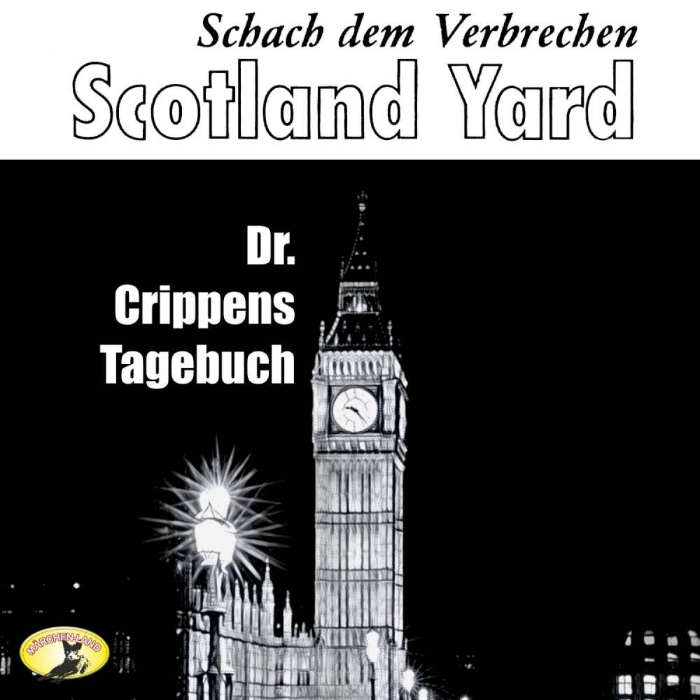 Cover von Scotland Yard - Folge 5 - Dr. Crippens Tagebuch