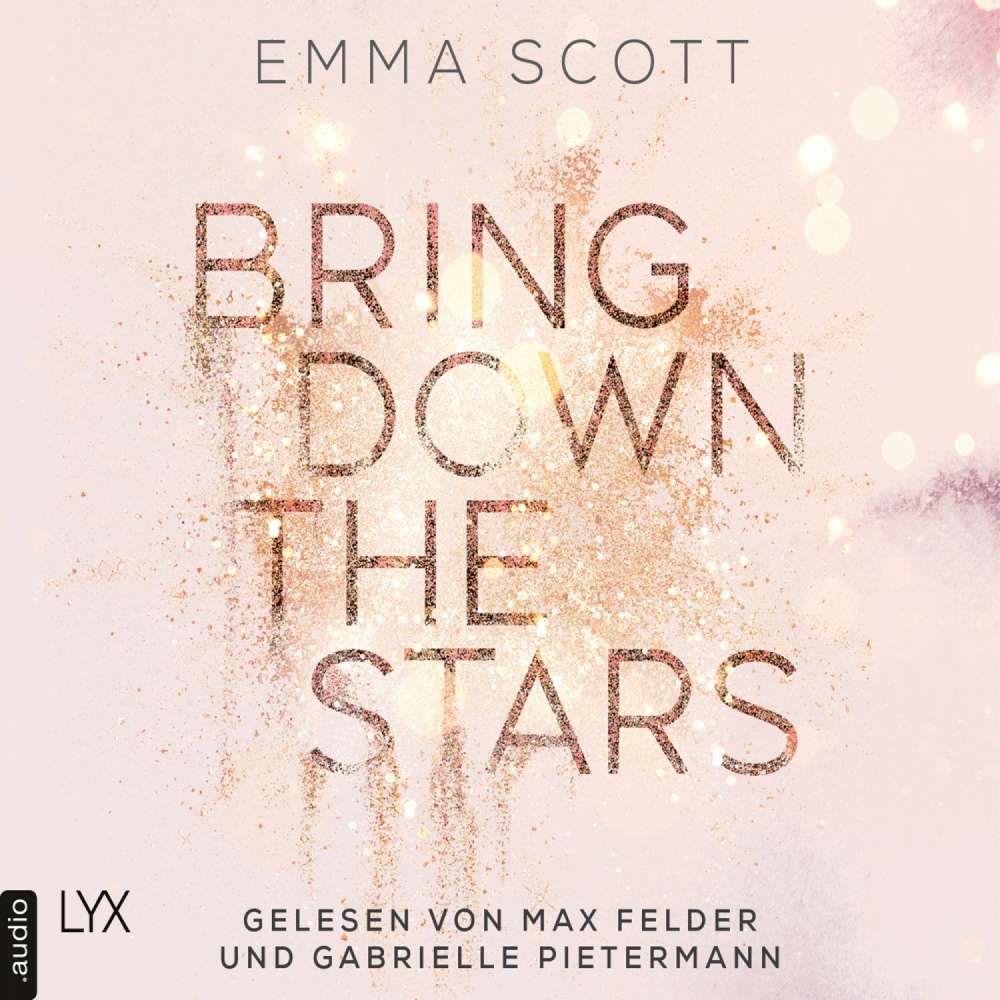 Cover von Emma Scott - Beautiful-Hearts-Duett - Teil 1 - Bring Down the Stars