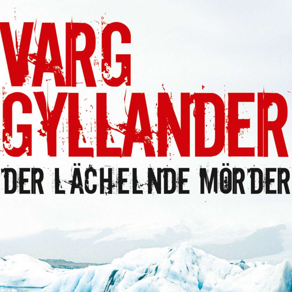 Cover von Varg Gyllander - Der lächelnde Mörder