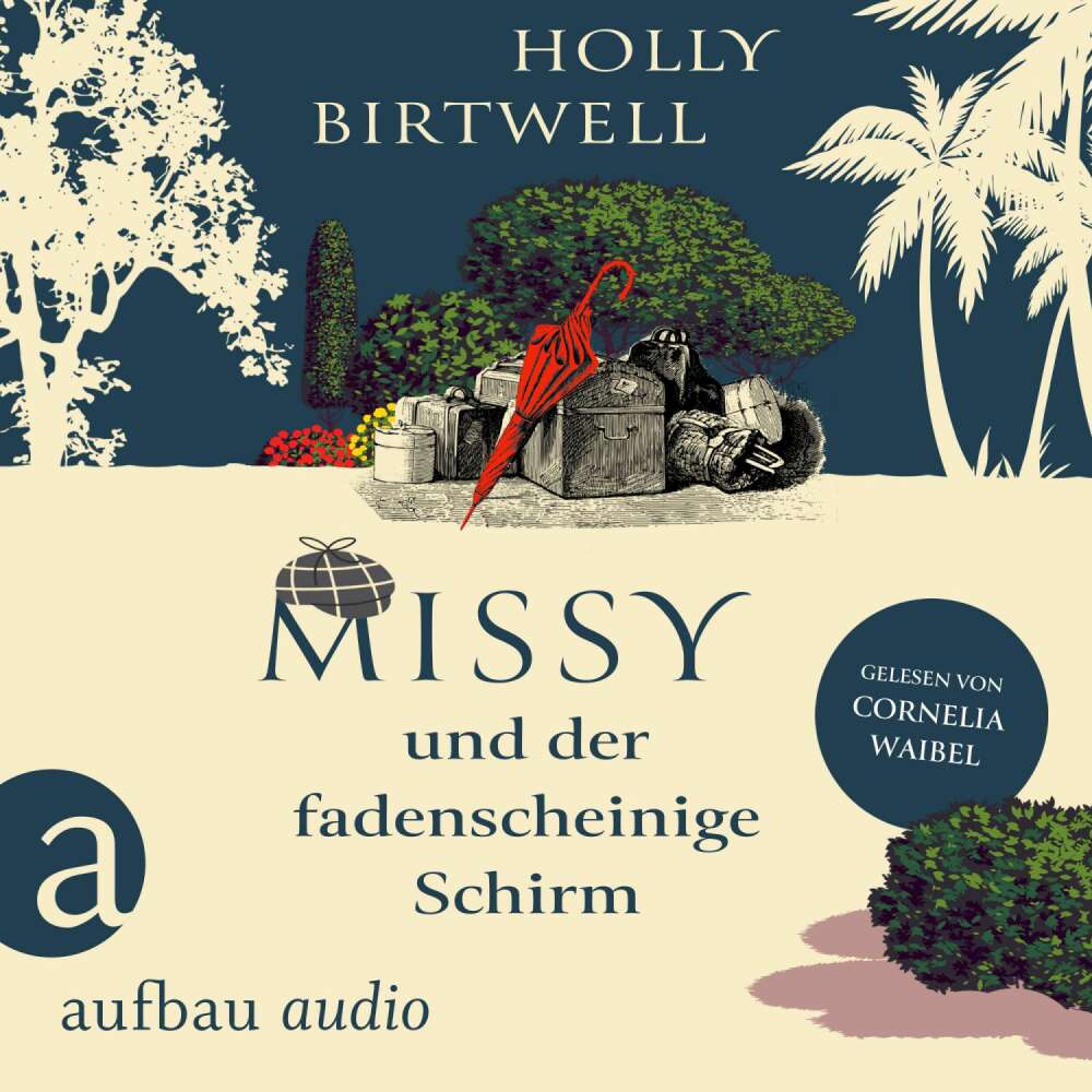 Cover von Holly Birtwell - Mit Charme, Schirm und Mord - Band 2 - Missy und der fadenscheinige Schirm