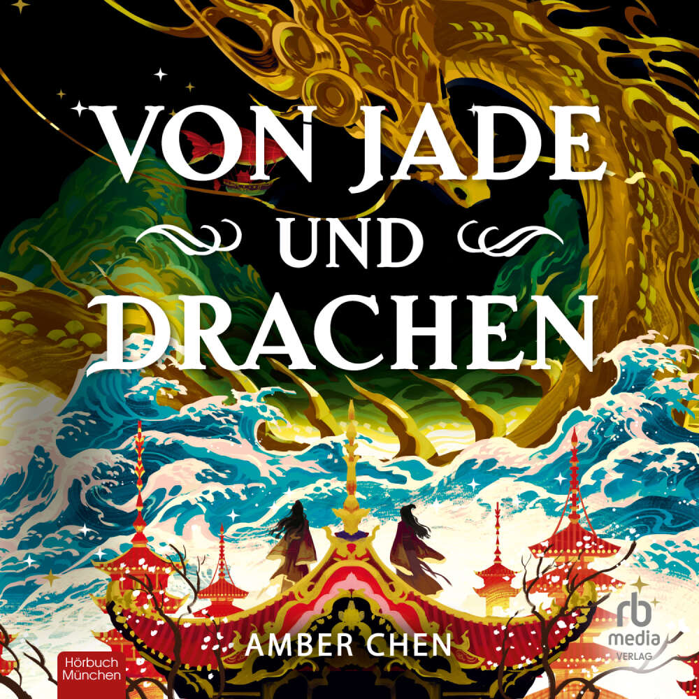 Cover von Amber Chen - Von Jade und Drachen