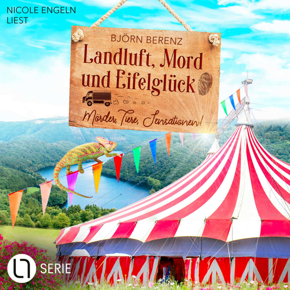 Cover von Björn Berenz - Landluft, Mord und Eifelglück - Tillas Eifel-Ermittlungen - Folge 3 - Mörder, Tiere, Sensationen!