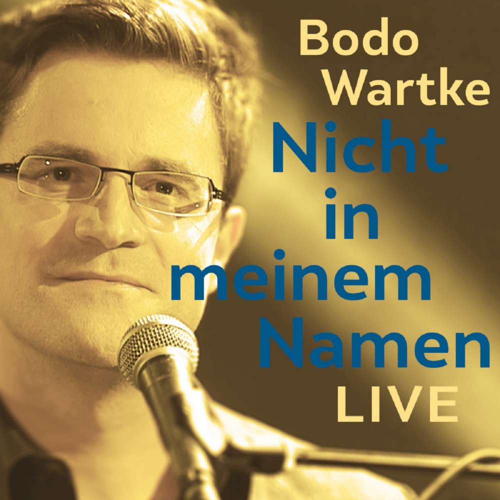 Cover von Bodo Wartke - Nicht in meinem Namen