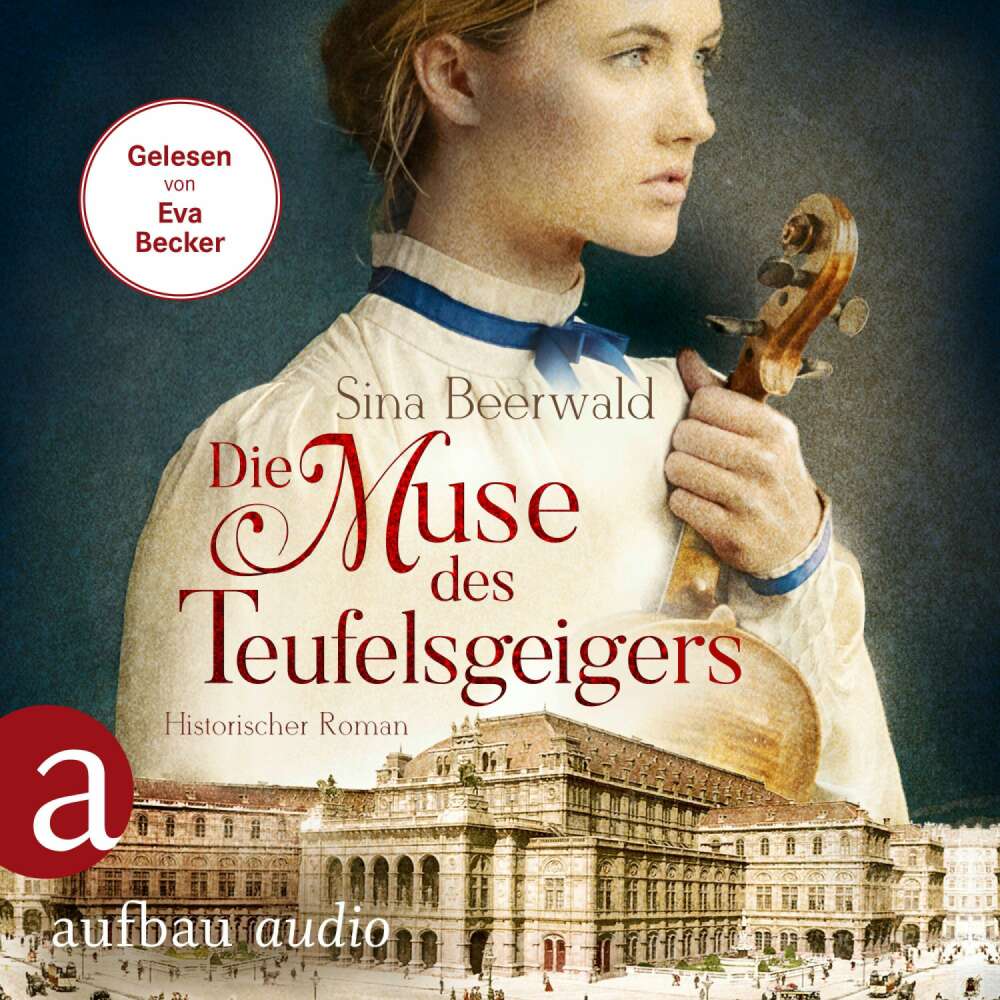 Cover von Sina Beerwald - Die Muse des Teufelsgeigers - Historischer Roman