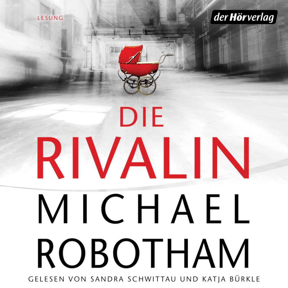 Cover von Michael Robotham - Die Rivalin