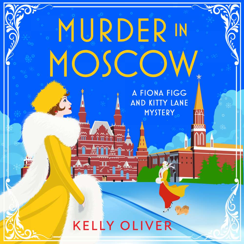 Cover von Kelly Oliver - Murder in Moscow