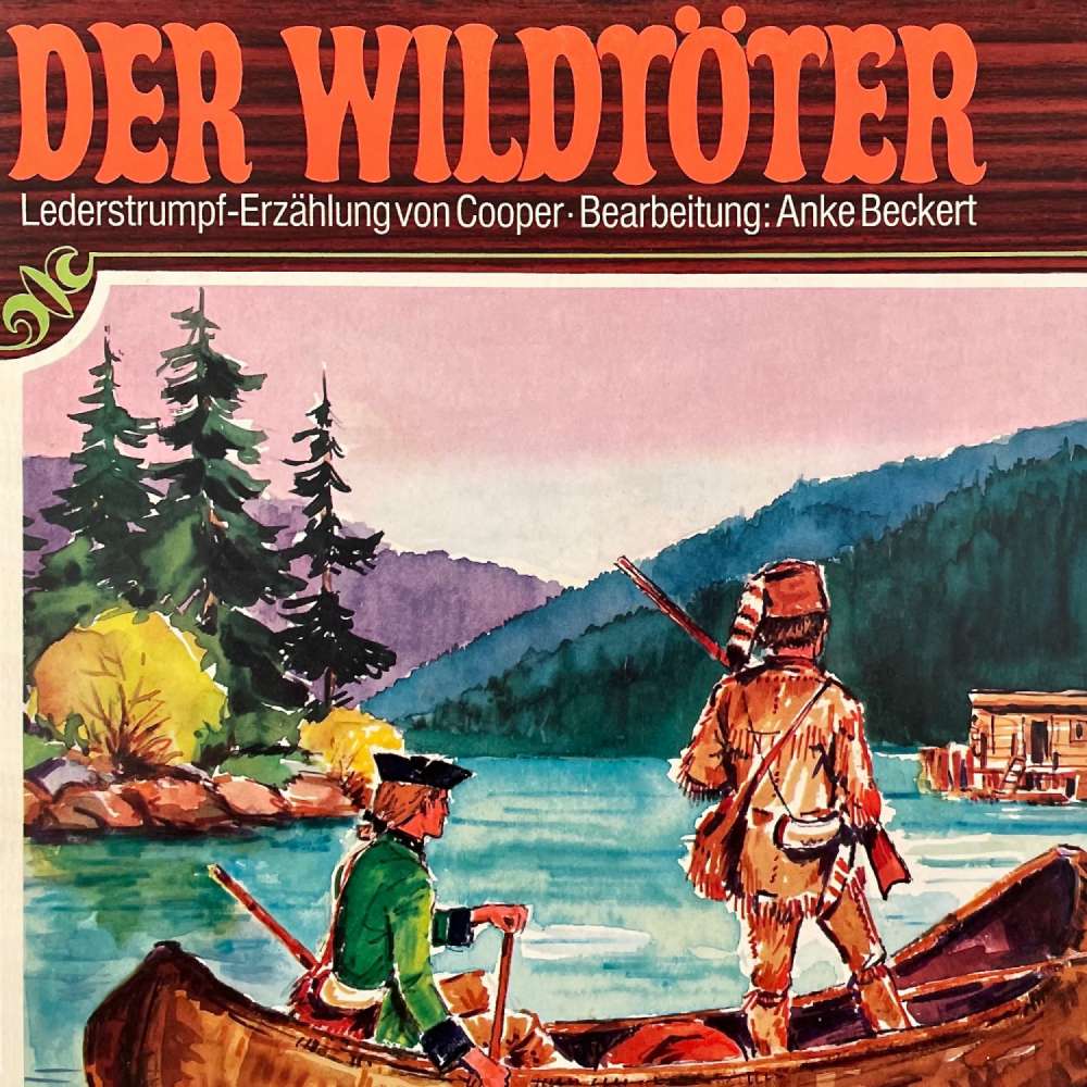 Cover von Lederstrumpf - Folge 1 - Der Wildtöter