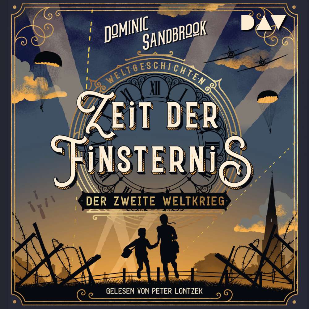 Cover von Dominic Sandbrook - Weltgeschichte(n) - Band 1 - Zeit der Finsternis: Der Zweite Weltkrieg