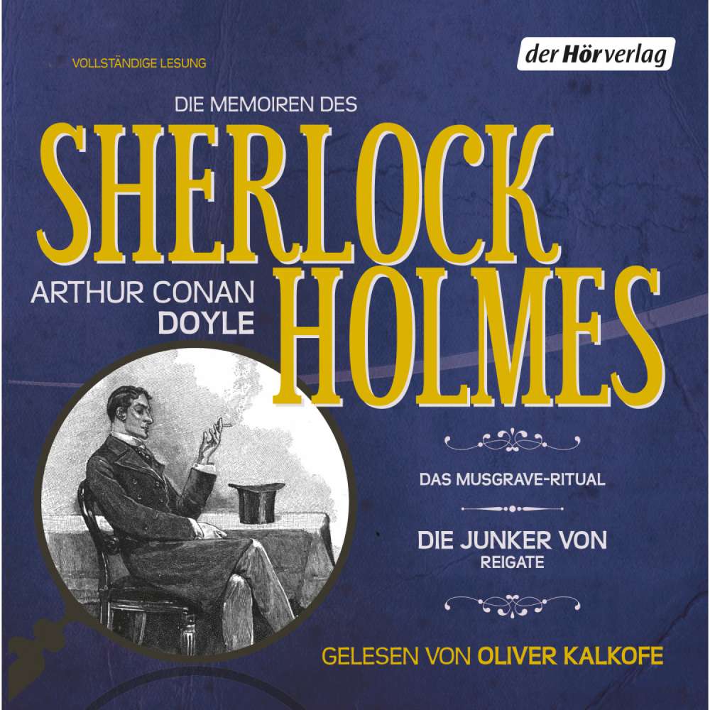 Cover von Arthur Conan Doyle - Die Abenteuer des Sherlock Holmes - Das Musgrave-Ritual & Die Junker von Reigate