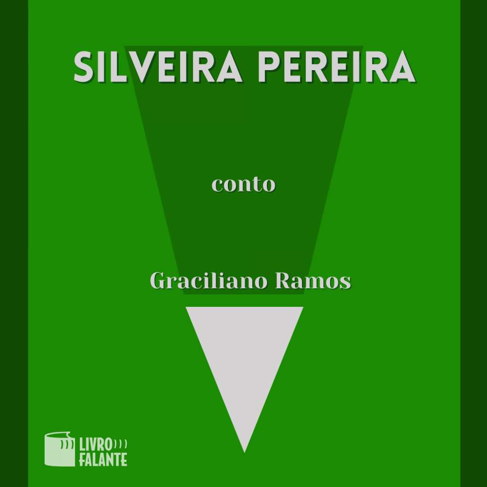 Cover von Graciliano Ramos - Silveira Pereira - A short tale