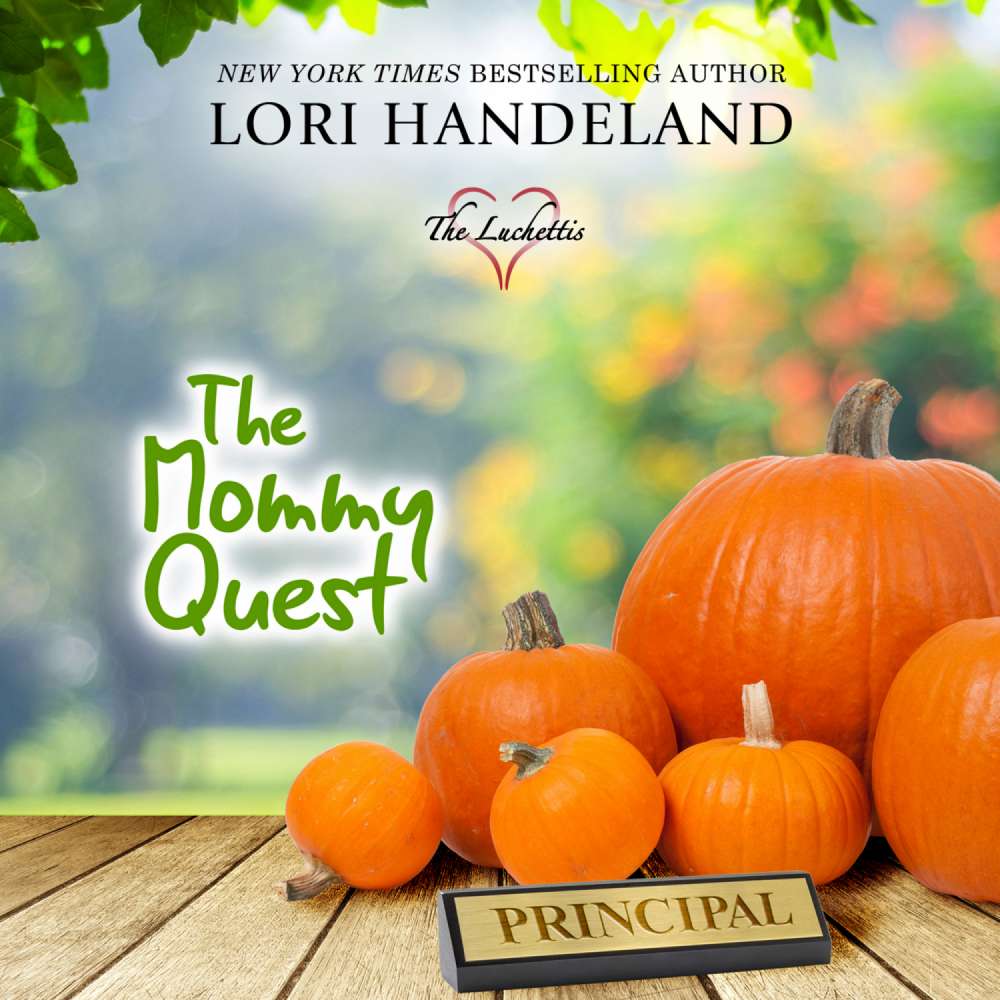 Cover von Lori Handeland - The Mommy Quest