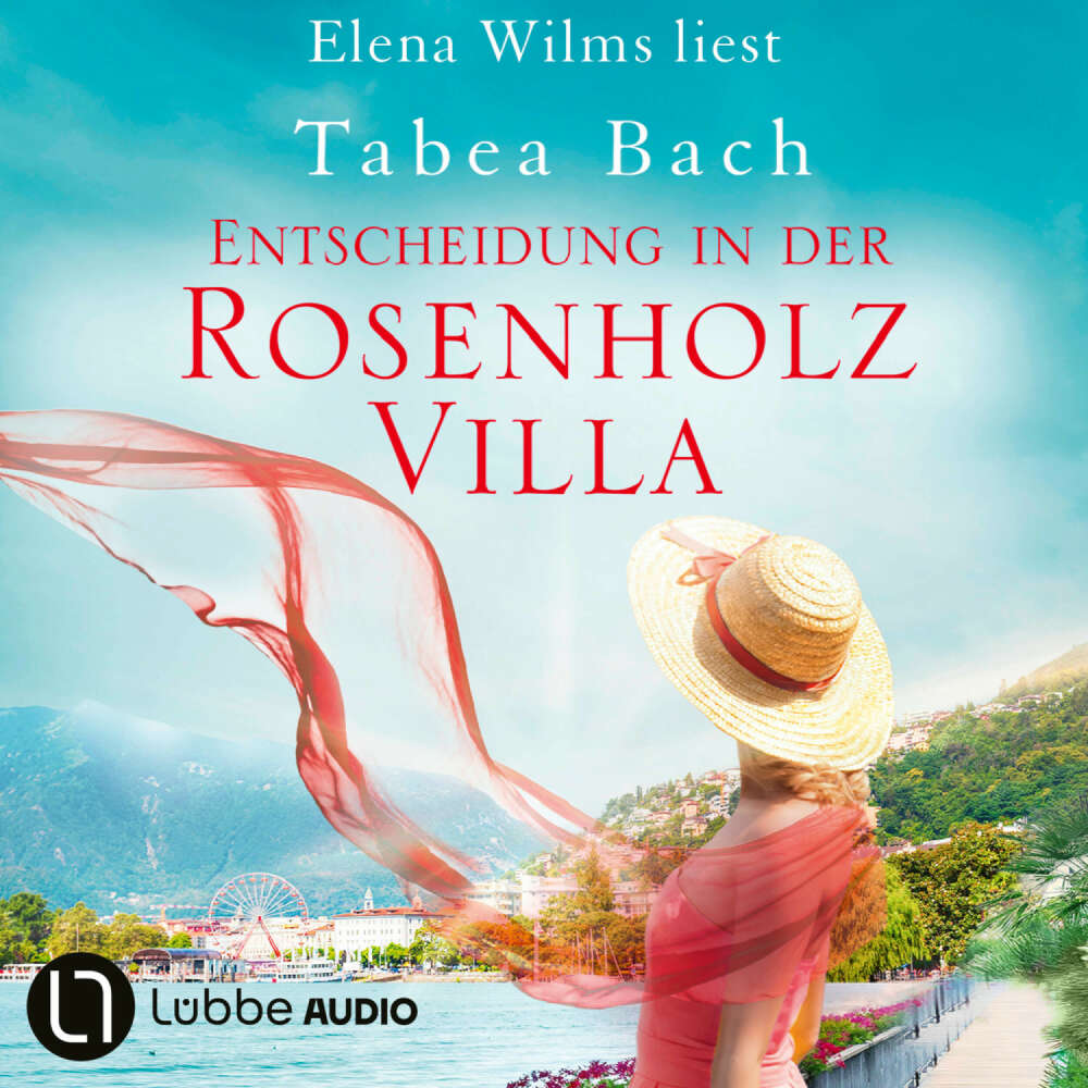 Cover von Tabea Bach - Rosenholzvilla-Saga - Teil 3 - Entscheidung in der Rosenholzvilla