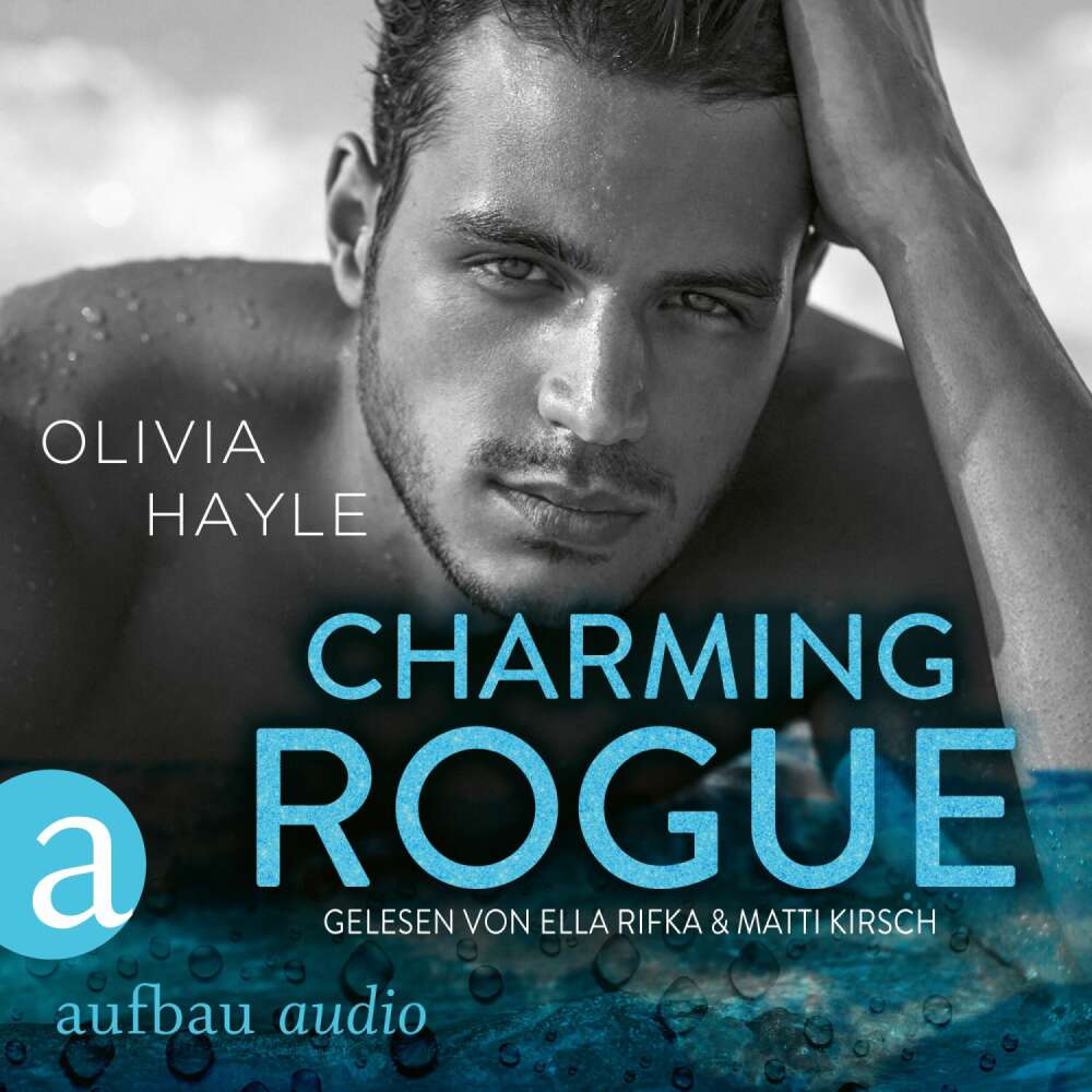 Cover von Olivia Hayle - The Paradise Brothers - Band 1 - Charming Rogue