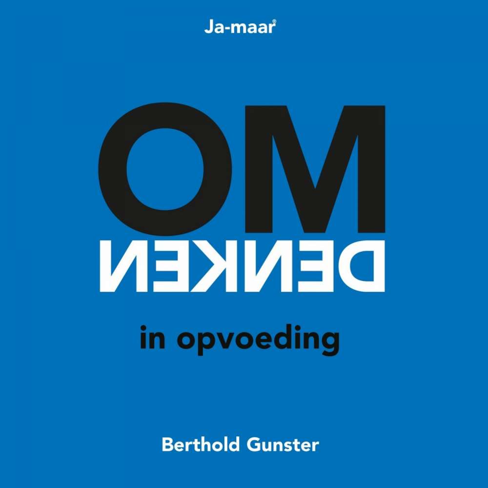 Cover von Berthold Gunster - Omdenken in opvoeding