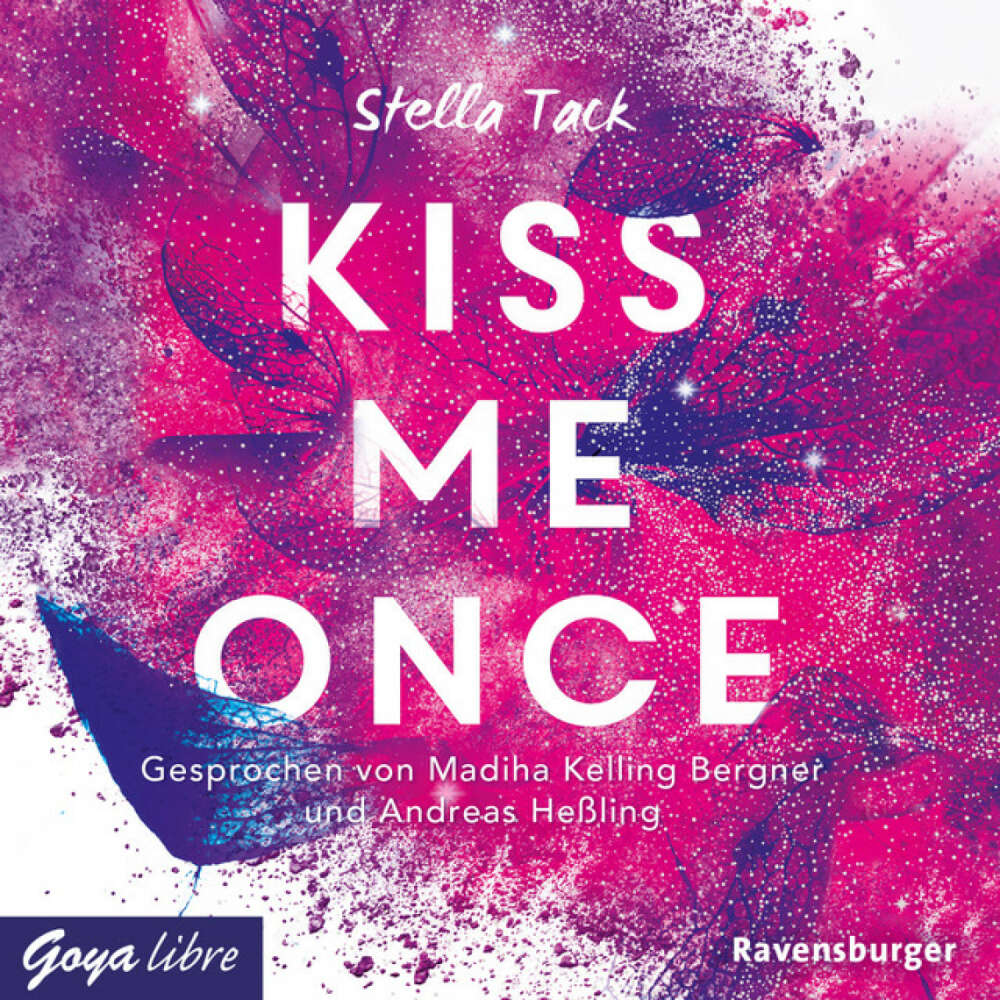 Cover von Stella Tack - Kiss me once (Ungekürzte Lesung)