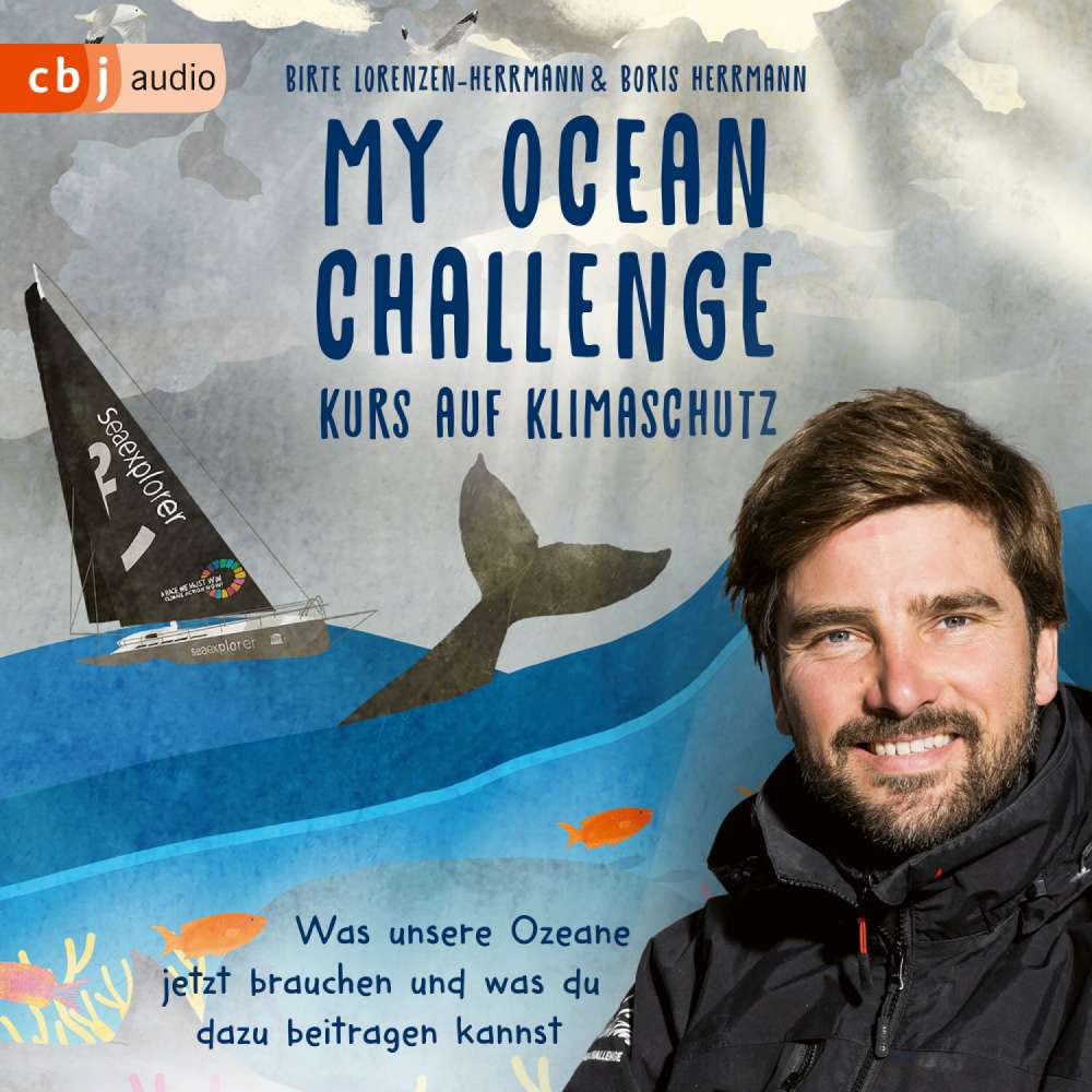 Cover von Birte Lorenzen-Herrmann - My Ocean Challenge - Kurs auf Klimaschutz - Was unsere Ozeane jetzt brauchen und was du dazu beitragen kannst