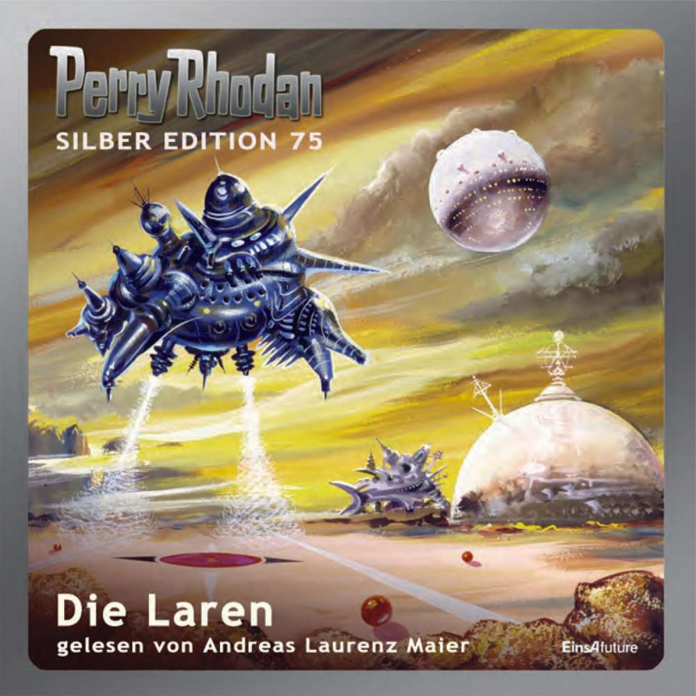 Cover von Kurt Mahr - Perry Rhodan - Silber Edition 75 - Die Laren