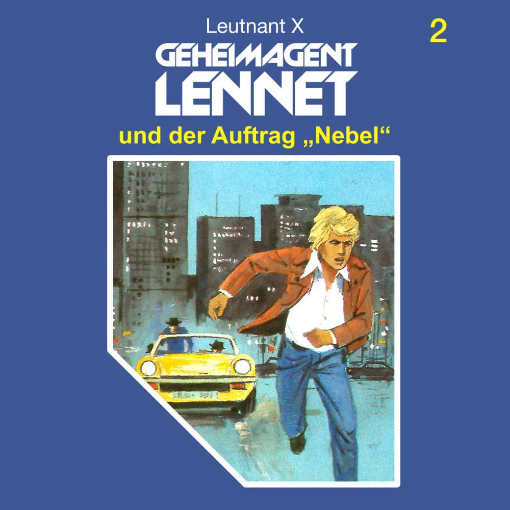 Cover von Geheimagent Lennet - Folge 2 - Geheimagent Lennet und der Auftrag "Nebel"